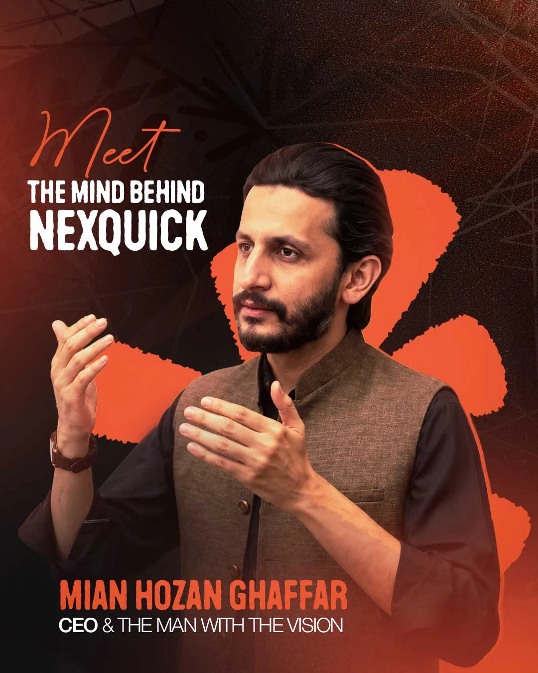 Mian Hozan Ghaffar, CEO of Nexquick Solutions